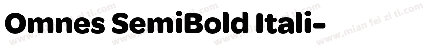 Omnes SemiBold Itali字体转换
